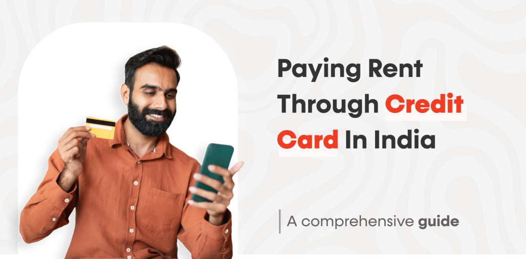 Paying Rent Through Credit Card in India