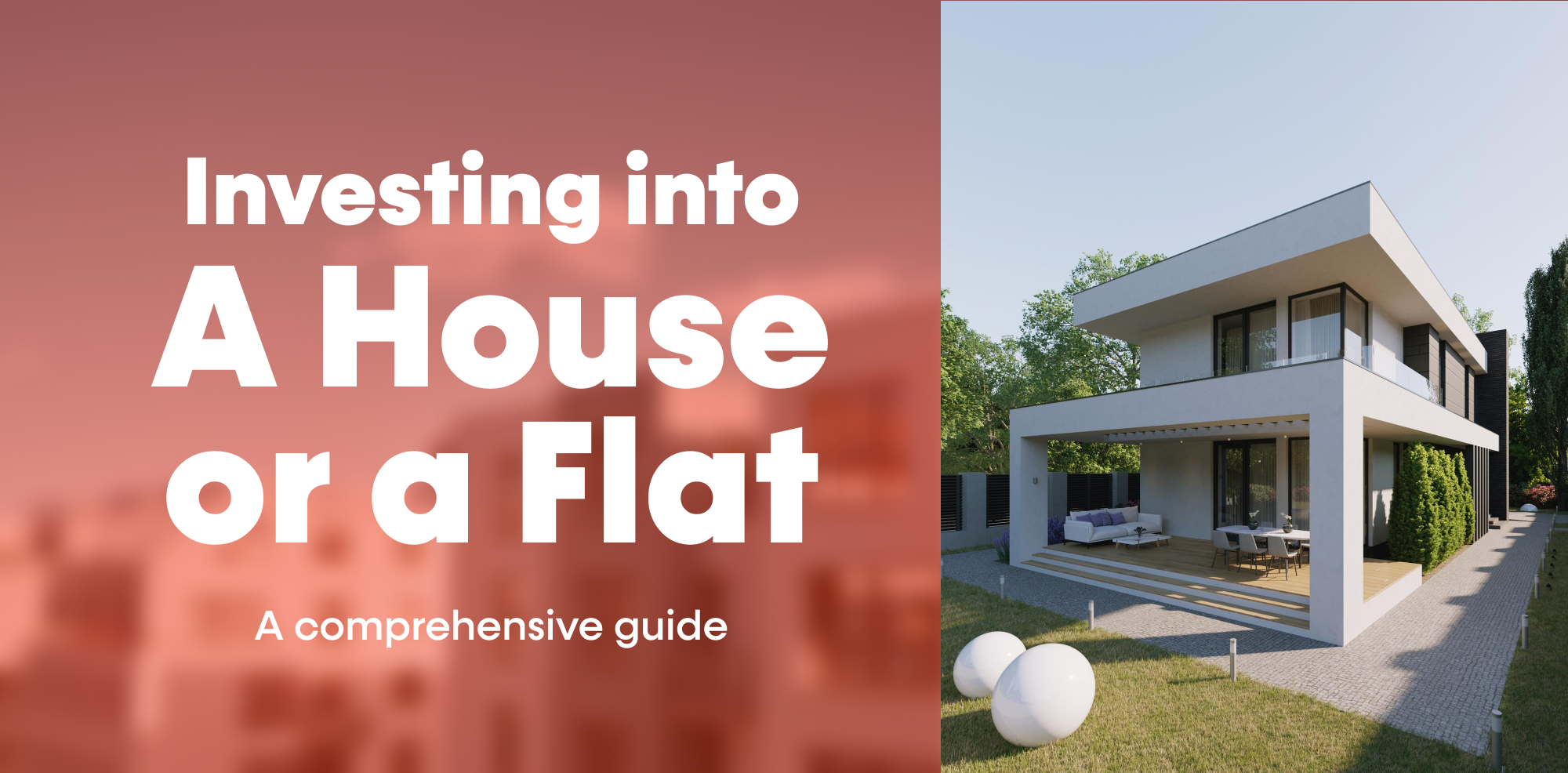 Investing in a Flat or House: A Comprehensive Guide