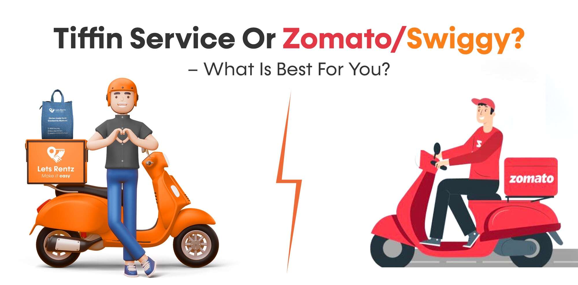 Tiffin Service or Zomato/Swiggy? – What is Best for You?
