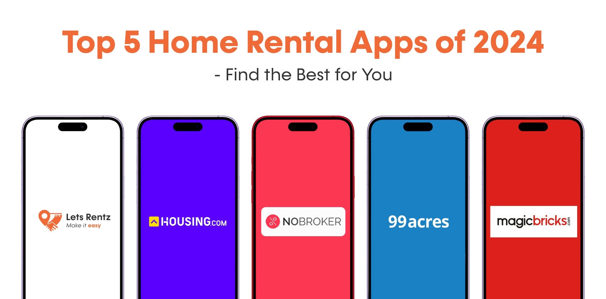 Top 5 Home Rental Apps of 2024 – Find the Best for You