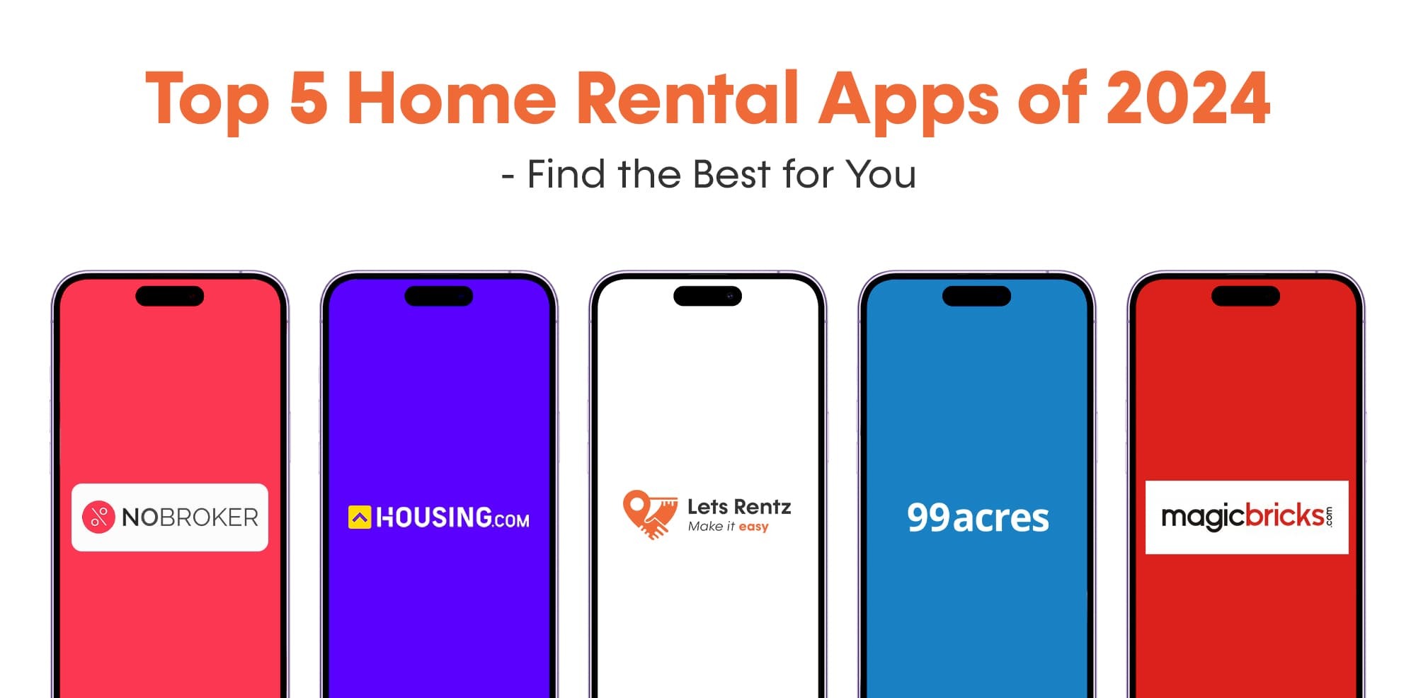 Top 5 Home Rental Apps of 2024 – Find the Best for You