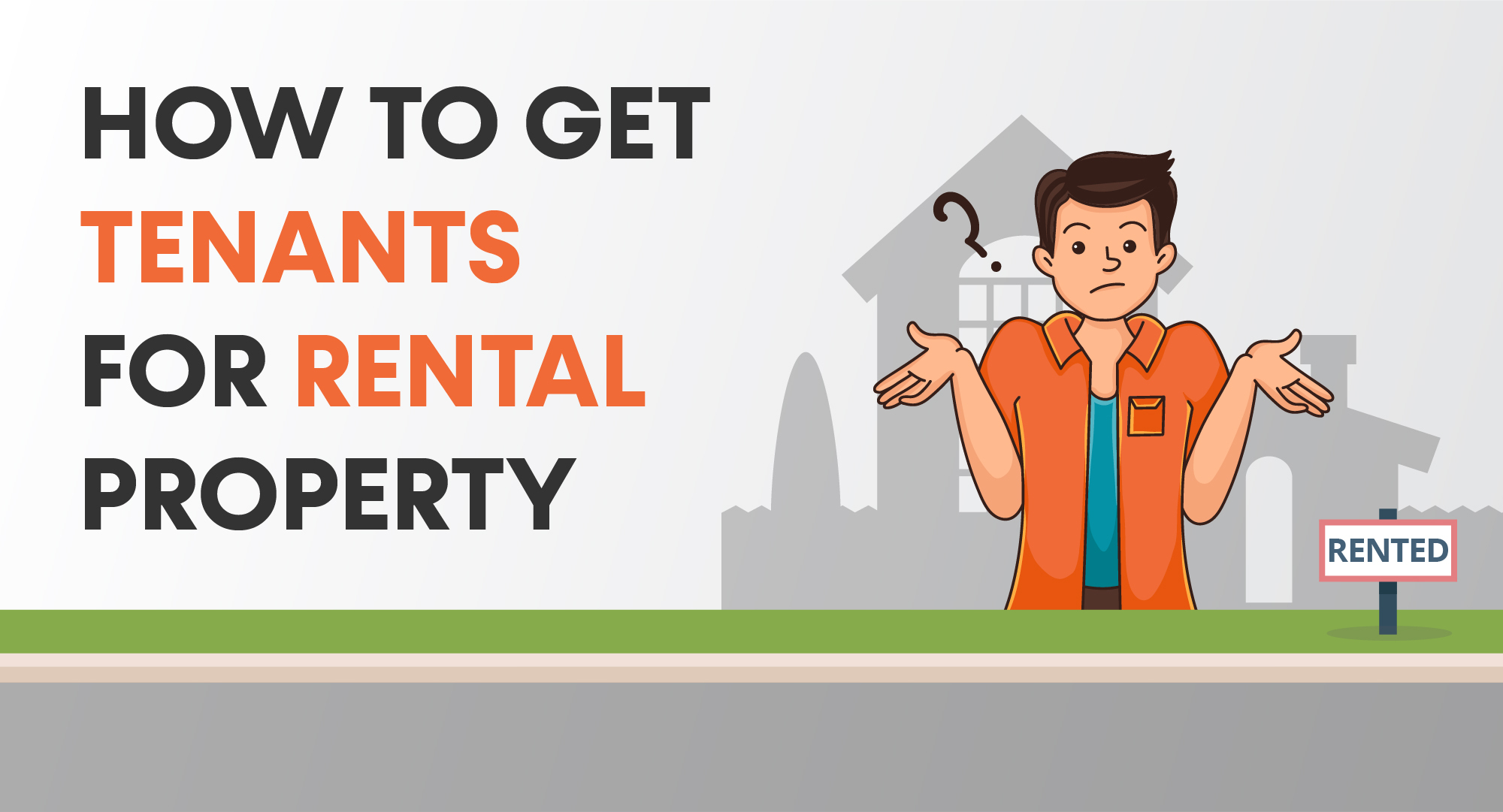 How to get tenants for rental property