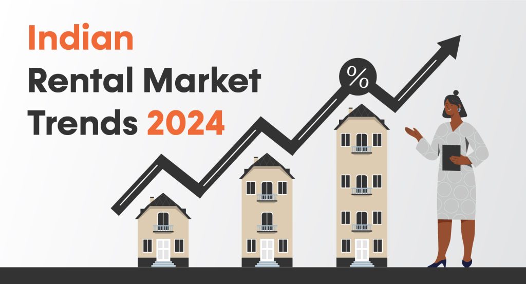 Indian Rental Market Trends 2024 - Lets Rentz