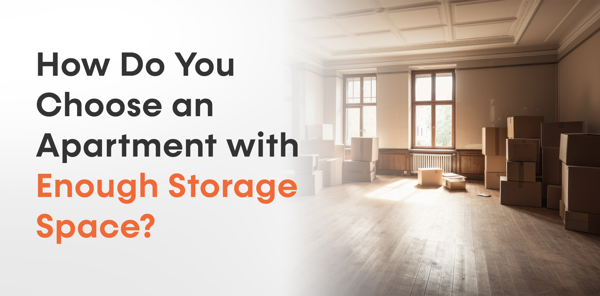 How Do You Choose an Apartment with Enough Storage Space - Lets Rentz