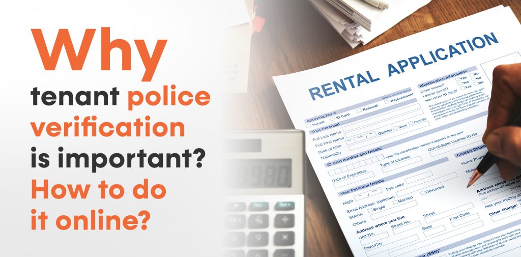 Why tenant police verification important- Lets Rentz