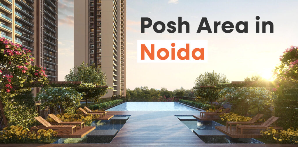 Posh Area in Noida - Lets Rentz