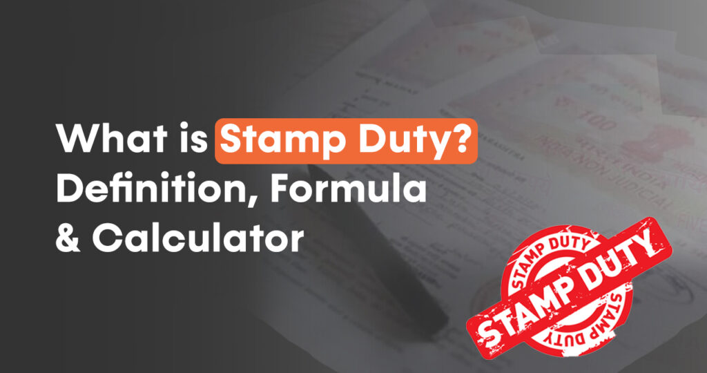 What-is-Stamp-Duty-Definition,-Formula-&-Calculator - Lets Rentz