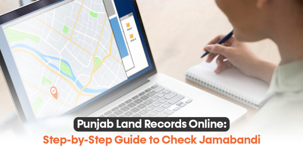 Punjab Land Records Online Step-by-Step Guide to Check Jamabandi - Lets Rentz